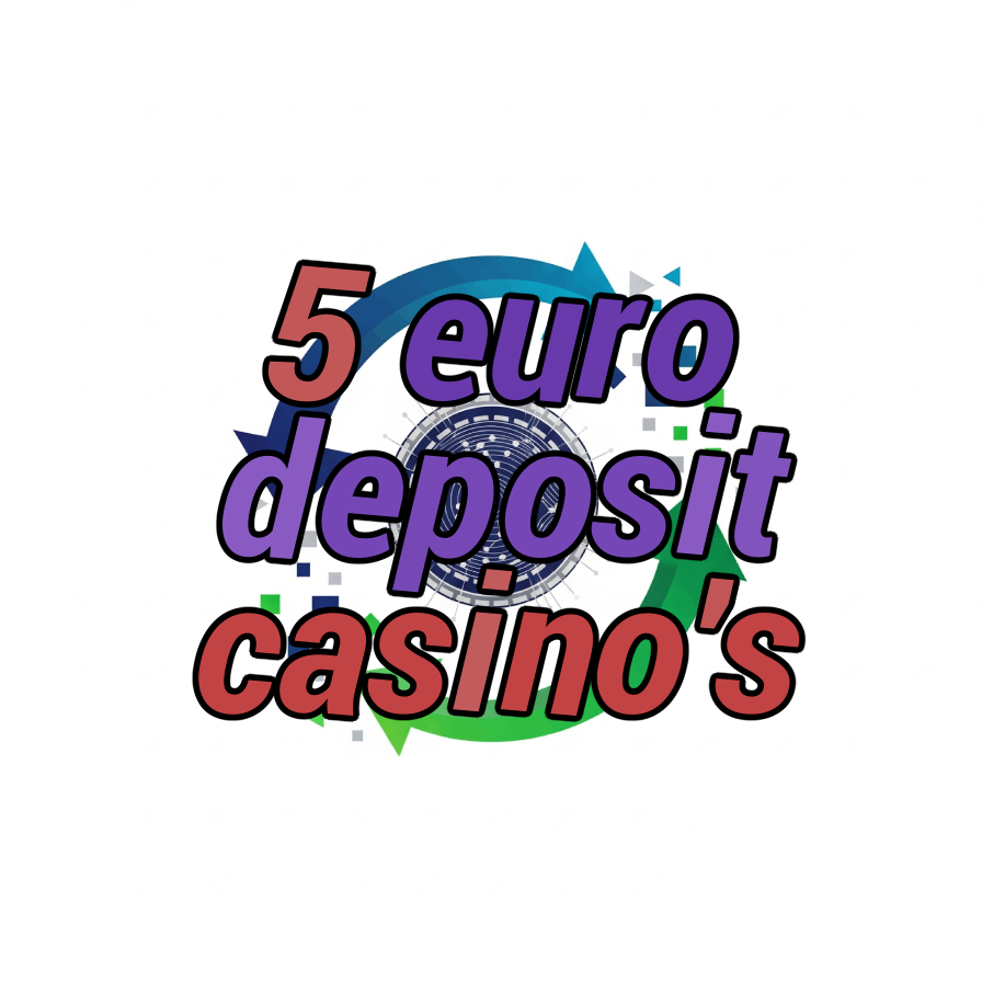 5 euro deposit casino's